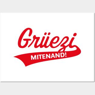 Grüezi Mitenand! (Greeting In Switzerland / Red) Posters and Art